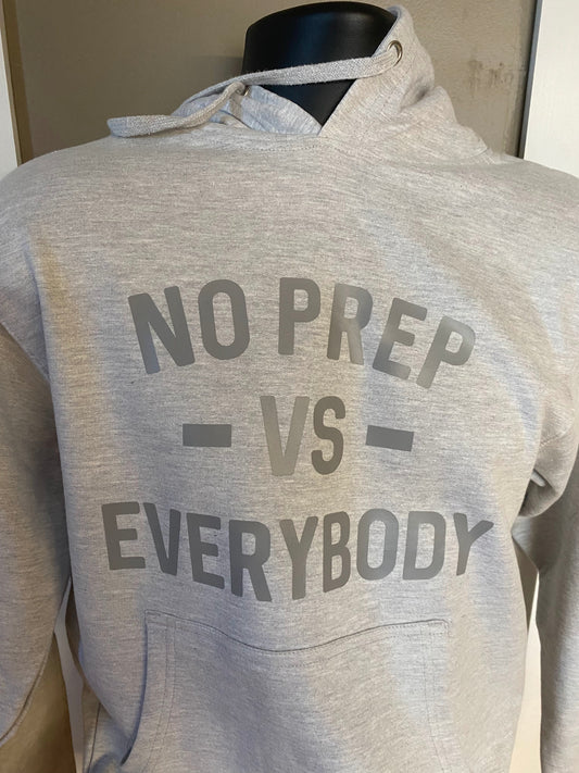 No Prep VS. Everybody Hoodie